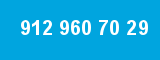 912 960 70 29